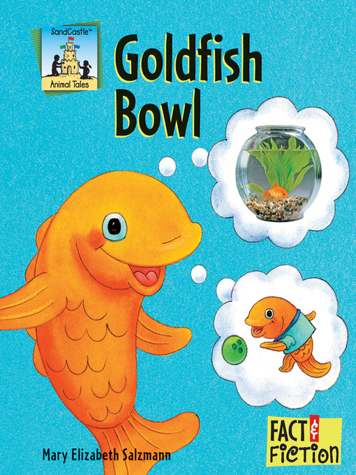 Title details for Goldfish Bowl by Mary Elizabeth Salzmann - Wait list